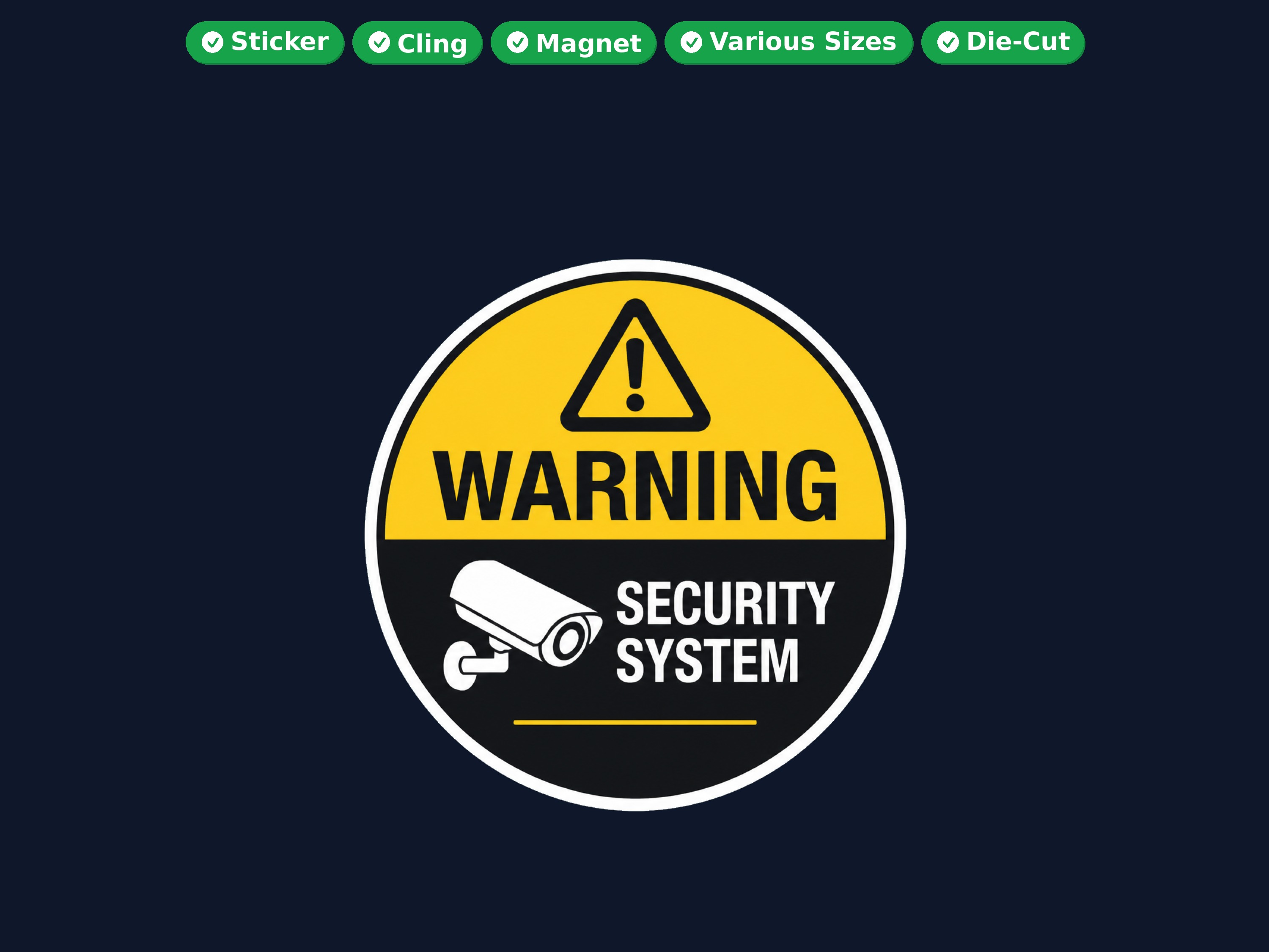 Warning Security System Die Cut Vinyl Sticker  Window Cling or Magnet with Laminate Coating in Various Sizes