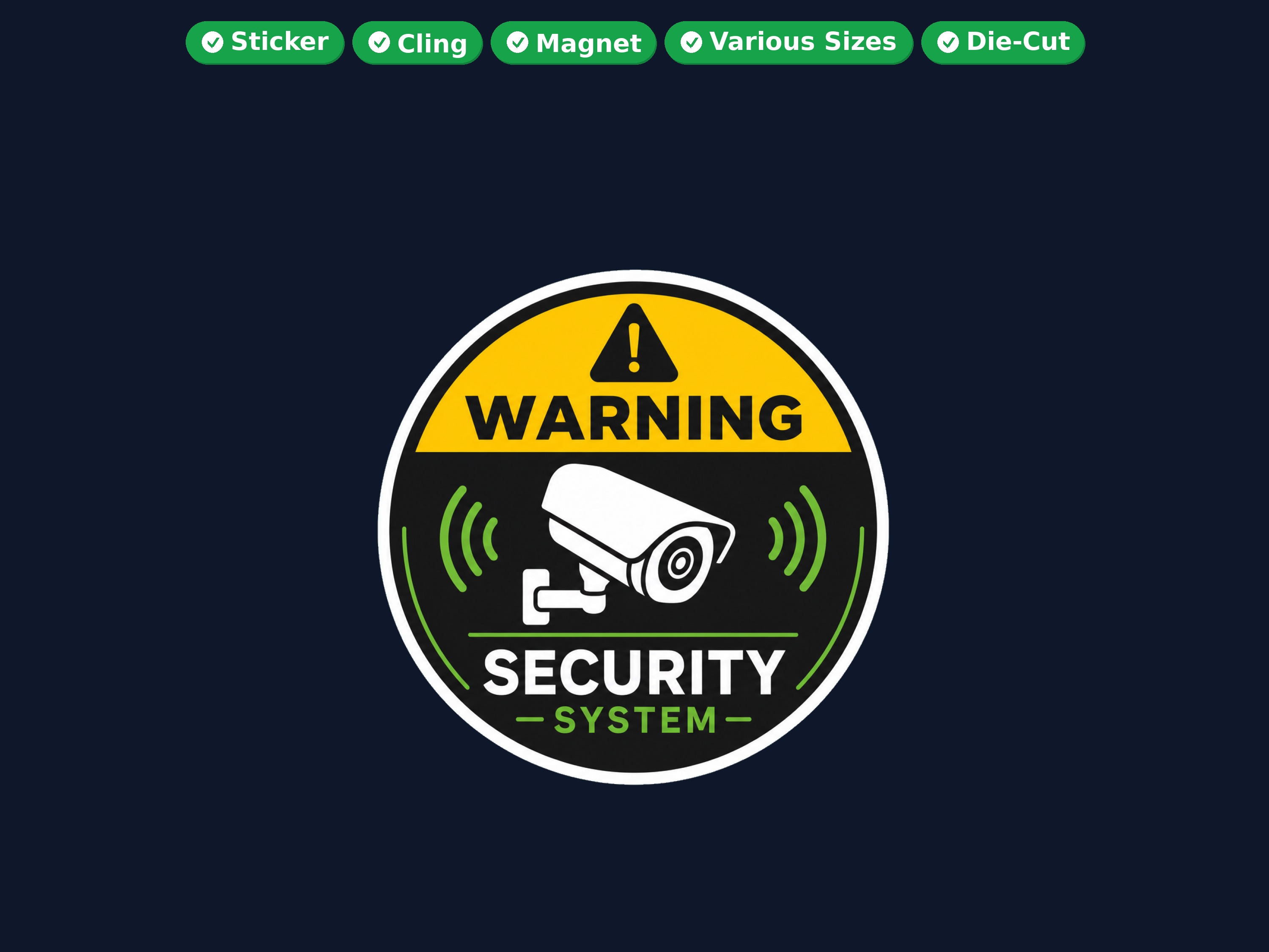 Warning Security System Die Cut Vinyl Sticker  Window Cling or Magnet with Laminate Coating in Various Sizes