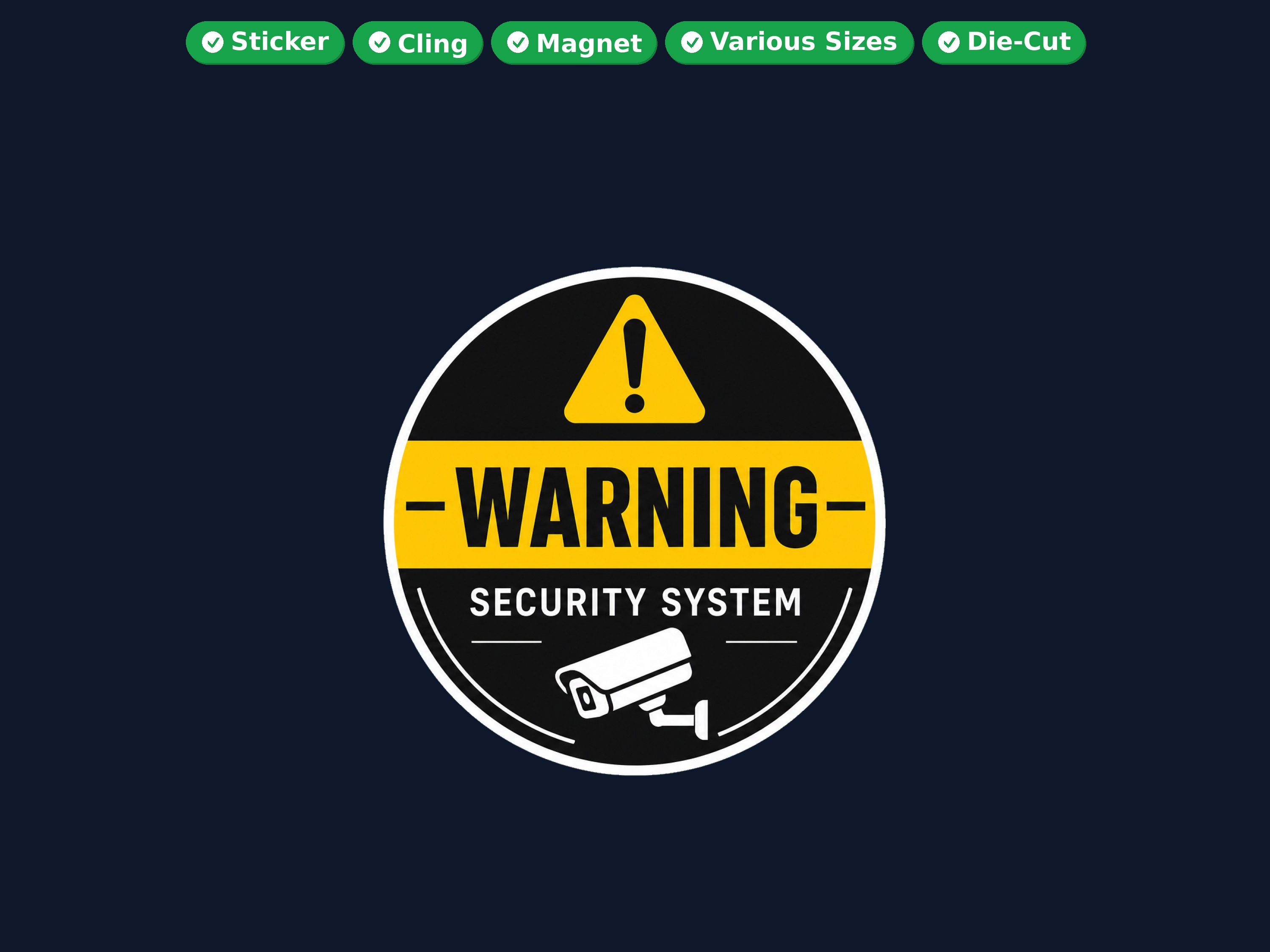 Warning Security System Die Cut Vinyl Sticker  Window Cling or Magnet with Laminate Coating in Various Sizes