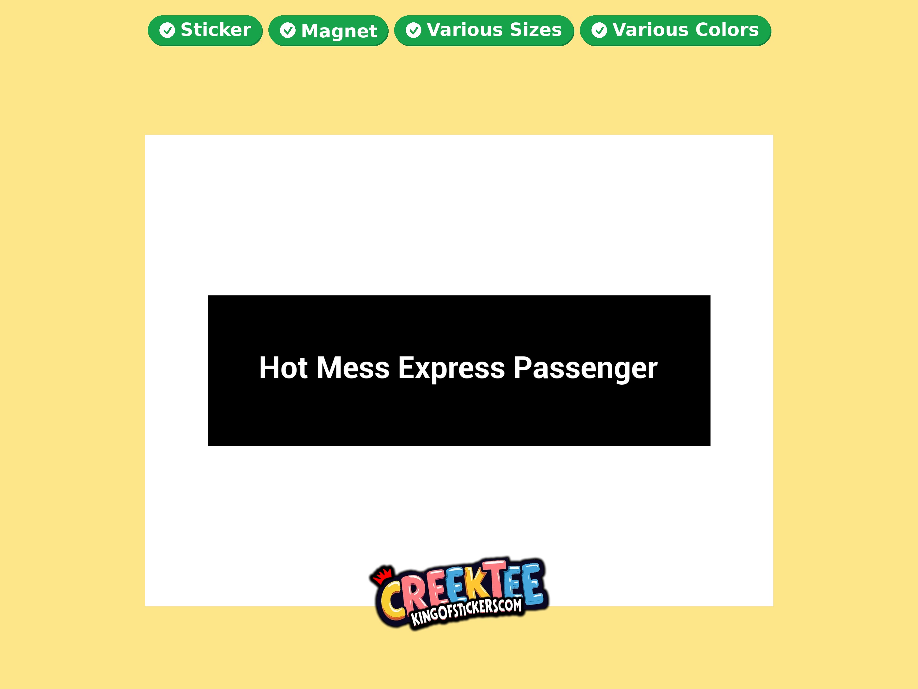 Hot Mess Express Passenger Vinyl Bumper Sticker  Window Cling or Magnet in UV Laminate Coating and Various Sizes