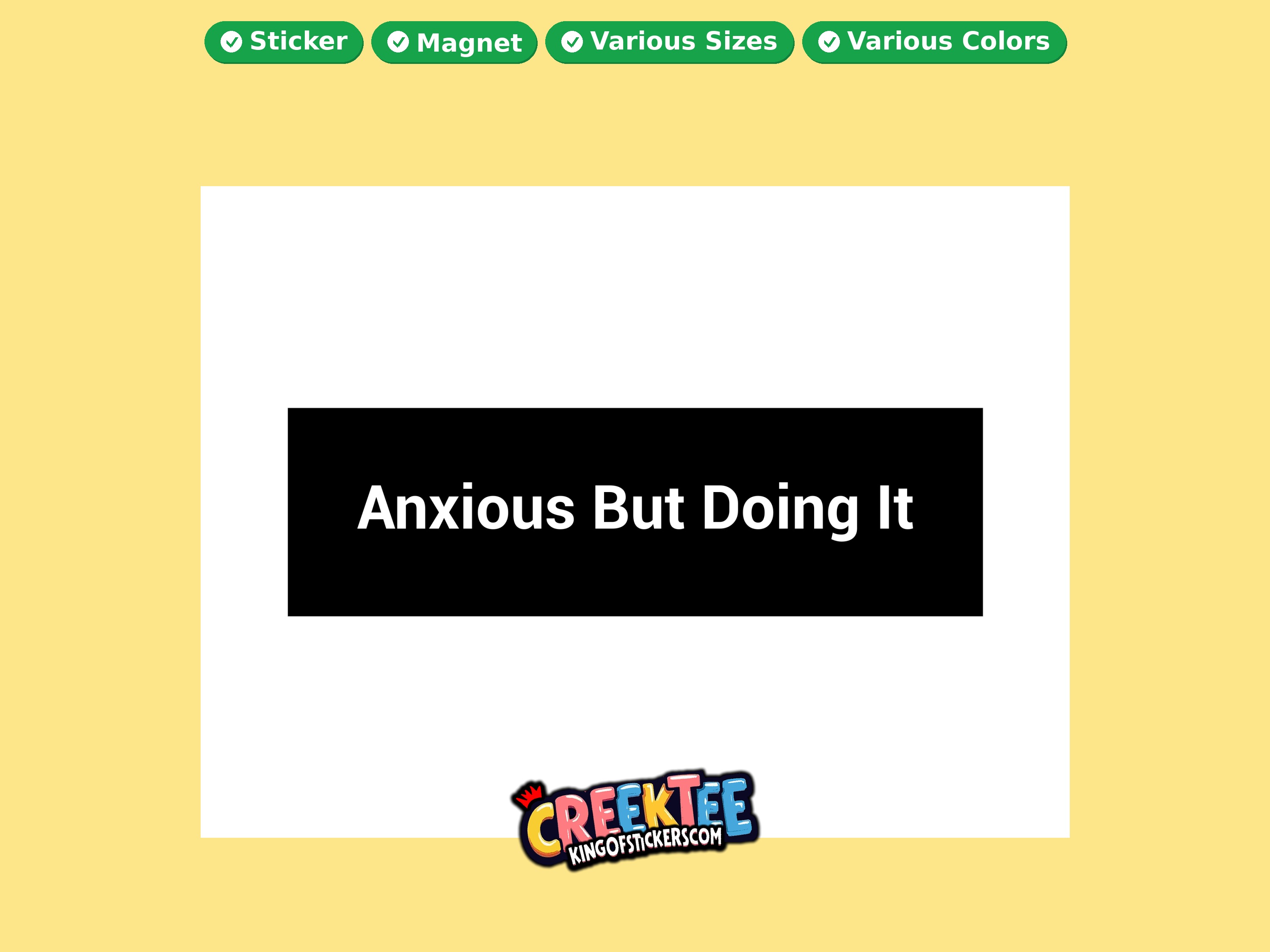 Anxious But Doing It Vinyl Bumper Sticker  Window Cling or Magnet in UV Laminate Coating and Various Sizes